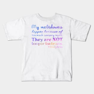 #ActuallyAutistic Meltdowns Kids T-Shirt